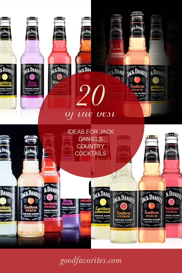 20 Of the Best Ideas for Jack Daniels Country Cocktails Home, Family